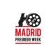 MADRID PREMIERE WEEK